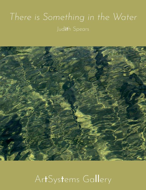 Judith Spears: There is something in the Water